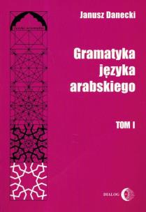 Okładka książki Gramatyka języka arabskiego t.1