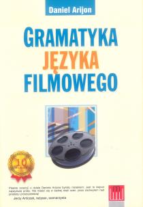 Okładka książki Gramatyka języka filmowego