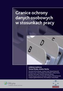 Opakowanie Granice ochrony danych osobowych w stosunkach pracy