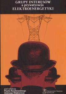 Opakowanie Grupy interesów a prywatyzacja