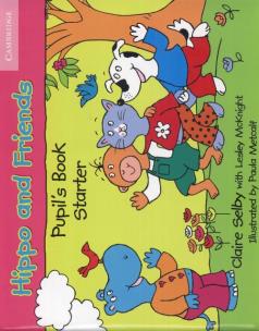 Okładka książki Hippo and friends Starter Pupil's Book