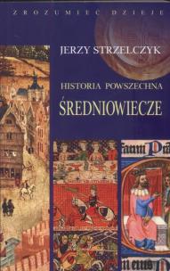 Okładka książki Historia powszechna średniowiecze