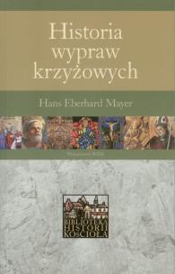 Okładka książki Historia wypraw krzyżowych