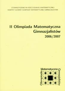 Okładka książki II Olimpiada Matematyczna Gimnazjalistów 2006/2007