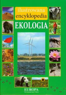 Okładka książki Ilustrowana encyklopedia Ekologia