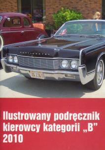 Opakowanie Ilustrowany podręcznik kierowcy kategorii 'B' 2010