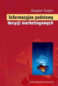Okładka książki Informacyjne podstawy decyzji marketingowych