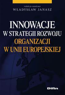 Opakowanie Innowacje w strategii rozwoju organizacji w Unii Europejskiej