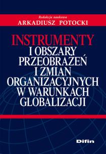 Opakowanie Instrumenty i obszary przeobrażeń i zmian organizacyjnych w warunkach globalizacji