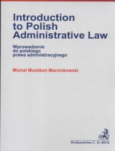 Okładka książki Introductiom to Polish administrative law Wprowadzenie do polskiego prawa administracyjnego