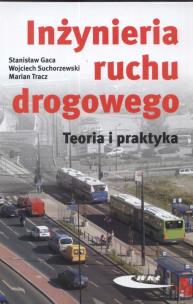 Okładka książki Inżynieria ruchu drogowego. Teoria i praktyka