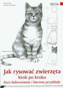 Okładka książki Jak rysować zwierzęta krok po kroku