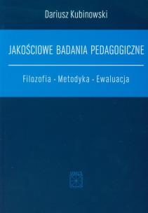 Okładka książki Jakościowe badania pedagogiczne