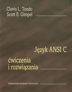 Okładka książki Język ANSI C Ćwiczenia i rozwiązania