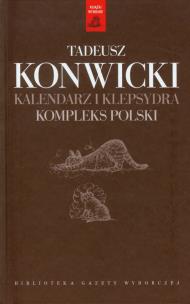 Okładka książki Kalendarz i klepsydra Kompleks polski