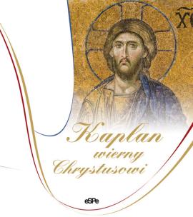 Okładka książki Kapłan wierny Chrystusowi