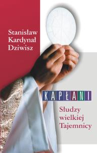 Okładka książki Kapłani Słudzy wielkiej Tajemnicy