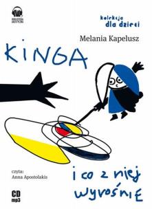 Okładka książki Kinga i co z niej wyrośnie audiobook