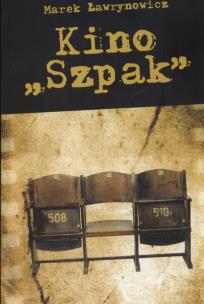 Okładka książki Kino Szpak