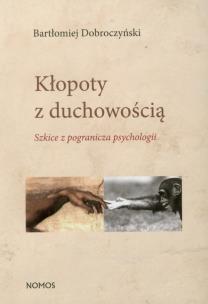 Okładka książki Kłopoty z duchowością