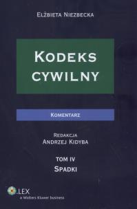 Opakowanie Kodeks cywilny Komentarz t. 4 Spadki