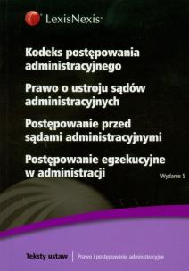Opakowanie Kodeks postępowania administracyjnego Prawo o ustroju sądów administracyjnych Postępowanie przed sądami administracyjnymi Postępowanie egzekucyjne w administracji