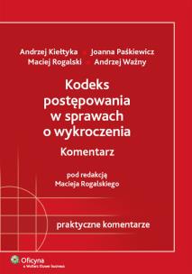Okładka książki Kodeks postępowania w sprawach o wykroczenia. Komentarz
