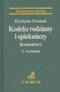 Okładka książki Kodeks rodzinny i opiekuńczy Komentarz