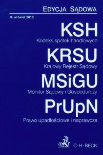 Okładka książki Kodeks spółek handlowych Krajowy rejestr sądowy Monitor sądowy i gospodarczy Prawo upadłościowe i naprawcze