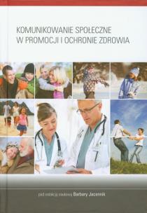 Opakowanie Komunikowanie społeczne w promocji i ochronie zdrowia
