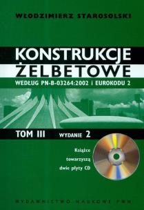 Okładka książki Konstrukcje żelbetowe t.3 z płytą CD