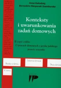 Okładka książki Konteksty i uwarunkowania zadań domowych