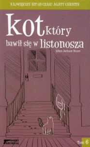 Okładka książki Kot który bawił się w listonosza t.6