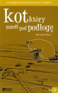 Okładka książki Kot który zszedł pod podłogę t.9