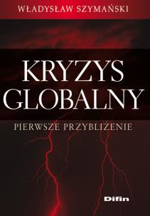 Okładka książki Kryzys globalny Pierwsze przybliżenie