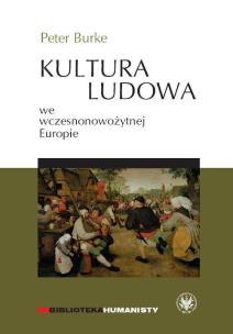 Okładka książki Kultura ludowa we wczesnonowożytnej Europie
