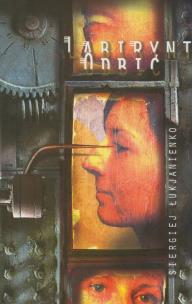 Okładka książki Labirynt odbić - Siergiej Łukjanienko