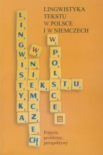 Okładka książki Lingwistyka tekstu w Polsce i w Niemczech