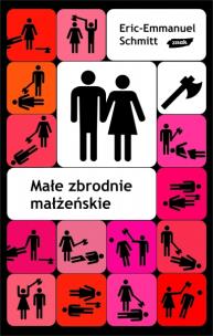 Okładka książki Małe zbrodnie małżeńskie