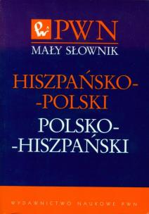 Okładka książki Mały słownik hiszpańsko-polski polsko-hiszpański