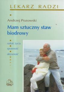 Okładka książki Mam sztuczny staw biodrowy