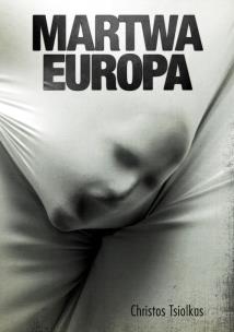 Okładka książki Martwa Europa
