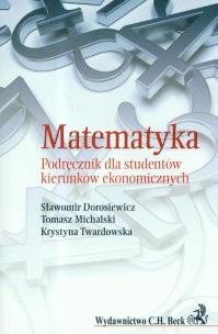 Okładka książki Matematyka Podręcznik dla studentów kierunków ekonomicznych
