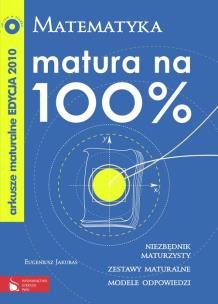 Okładka książki Matura na 100% matematyka arkusze (CD Gratis) PWN