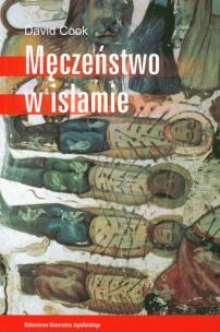 Okładka książki Męczeństwo w islamie