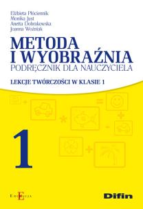 Okładka książki Metoda i wyobraźnia Podręcznik dla nauczyciela