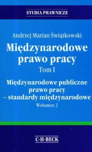 Okładka książki Międzynarodowe prawo pracy t.1