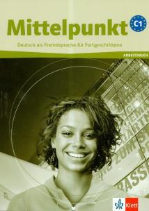 Okładka książki Mittelpunkt C1 z płytą CD Deutsch als Fremdsprache fur Fortgeschrittene