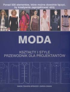 Okładka książki Moda Kształty i style Przewodnik dla projektantów