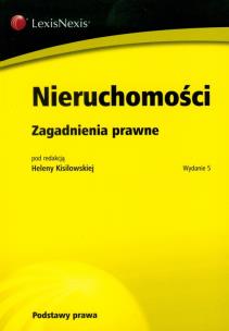 Okładka książki Nieruchomości Zagadnienia prawne